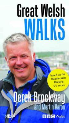 Llun o 'Great Welsh Walks' 
                              gan Derek Brockway, Martin Aaron